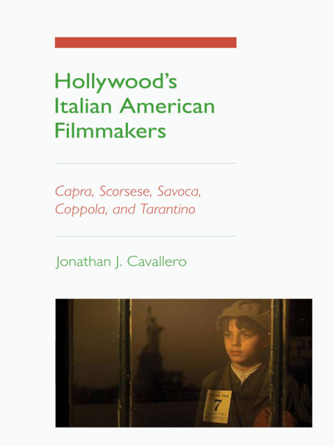 Cover image for book Hollywood's Italian American Filmmakers