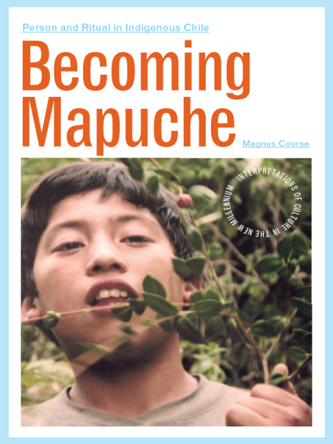 Cover image for book Becoming Mapuche