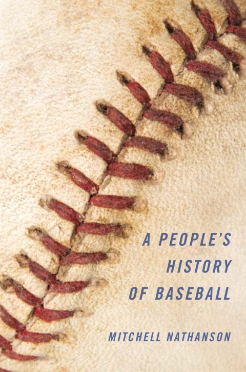 Cover image for book A People's History of Baseball
