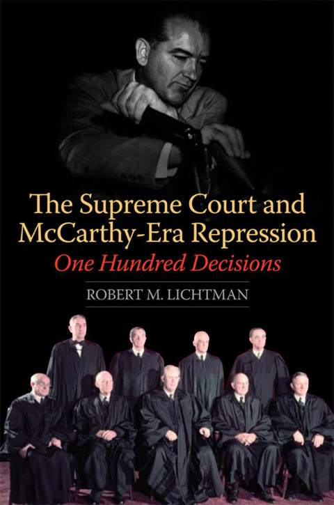 Cover image for book The Supreme Court and McCarthy-Era Repression