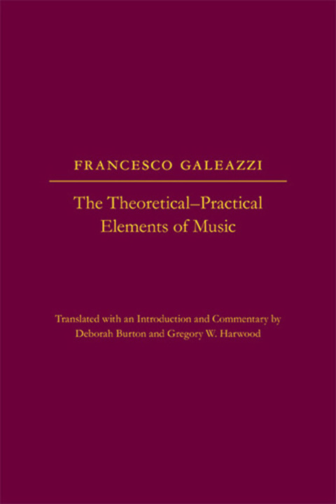 Cover image for book The Theoretical-Practical Elements of Music, Parts III and IV