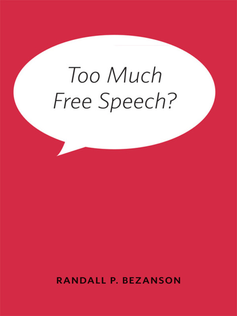 Cover image for book Too Much Free Speech?