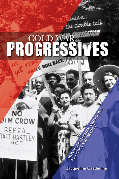 Cover image for book Cold War Progressives