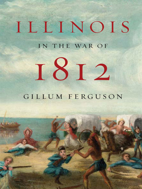 Cover image for book Illinois in the War of 1812