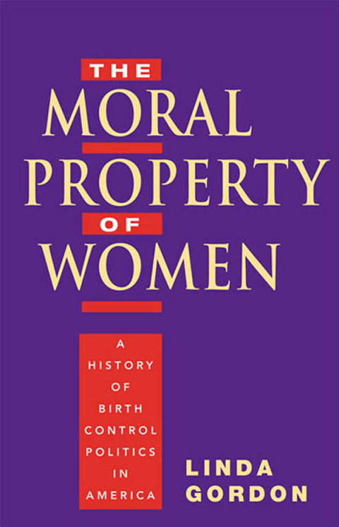 Cover image for book The Moral Property of Women