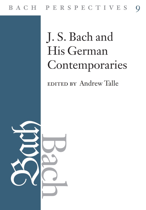 Cover image for book Bach Perspectives, Volume 9