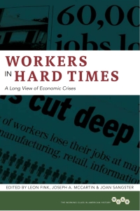 Imagen de portada: Workers in Hard Times 9780252085123