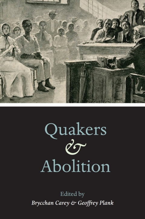 Cover image for book Quakers and Abolition