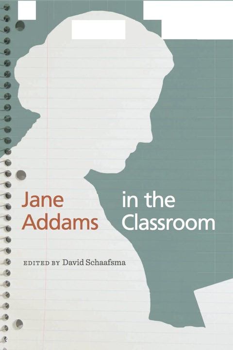 Cover image for book Jane Addams in the Classroom