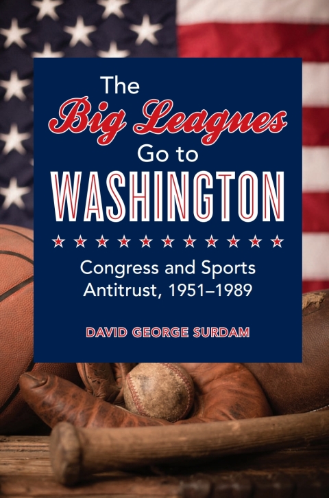 Cover image for book The Big Leagues Go to Washington