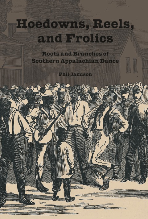 Cover image for book Hoedowns, Reels, and Frolics