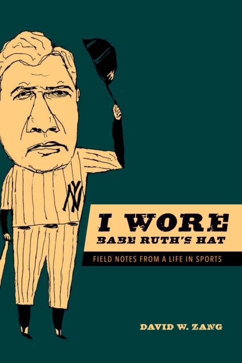Cover image for book I Wore Babe Ruth's Hat