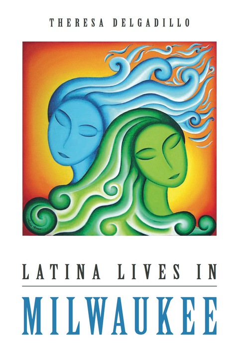 Cover image for book Latina Lives in Milwaukee