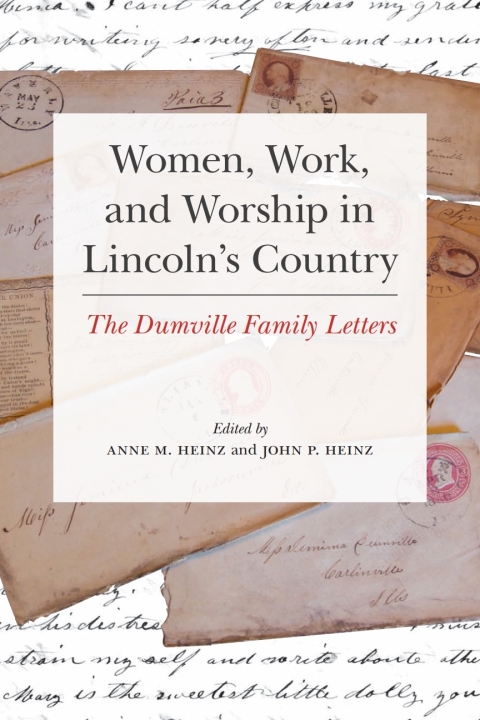 Cover image for book Women, Work, and Worship in Lincoln's Country