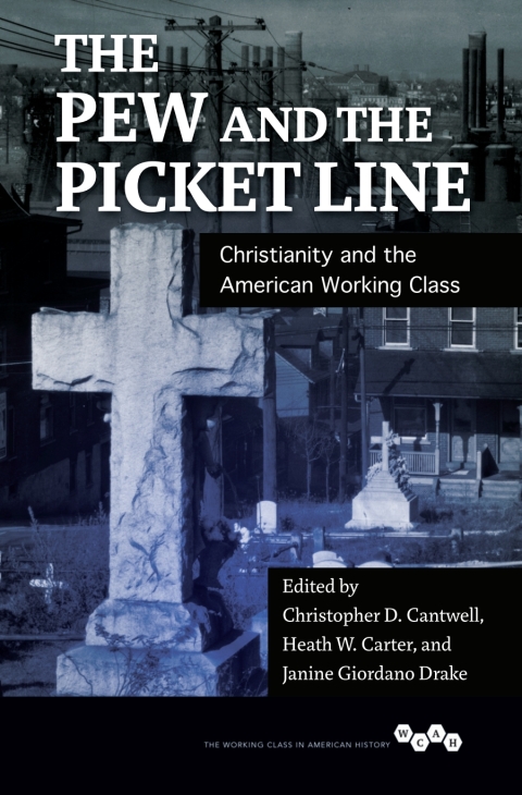 Cover image for book The Pew and the Picket Line