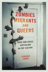 Cover image: Zombies, Migrants, and Queers 9780252040924