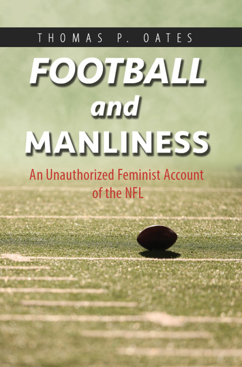 Cover image for book Football and Manliness