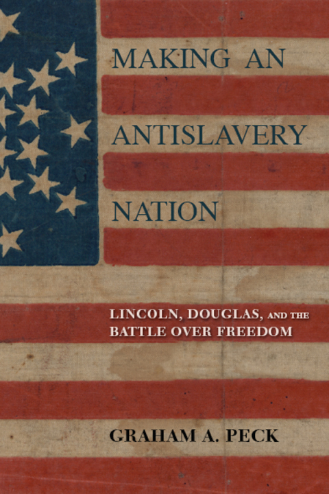 Cover image for book Making an Antislavery Nation