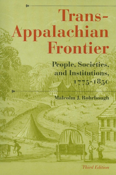 Cover image for book Trans-Appalachian Frontier, Third Edition