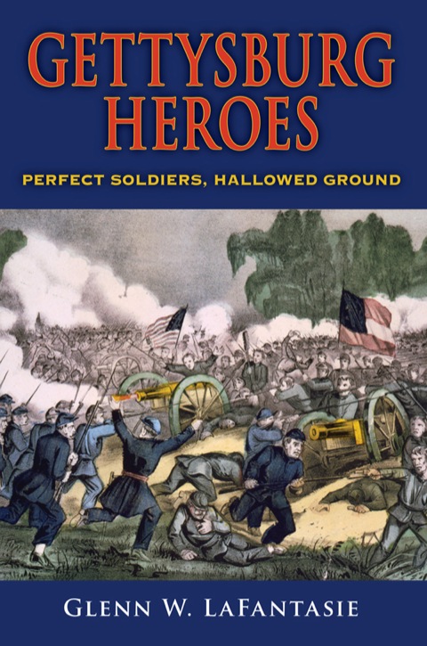 Cover image for book Gettysburg Heroes