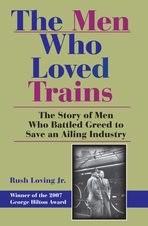 The Men Who Loved Trains 