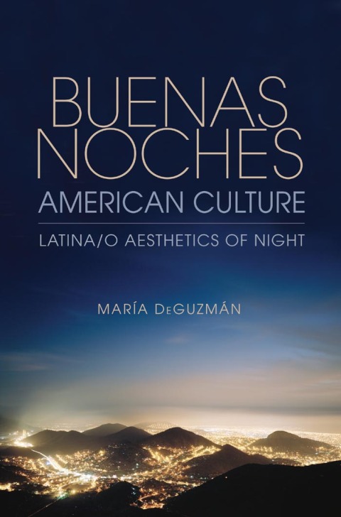 Cover image for book Buenas Noches, American Culture