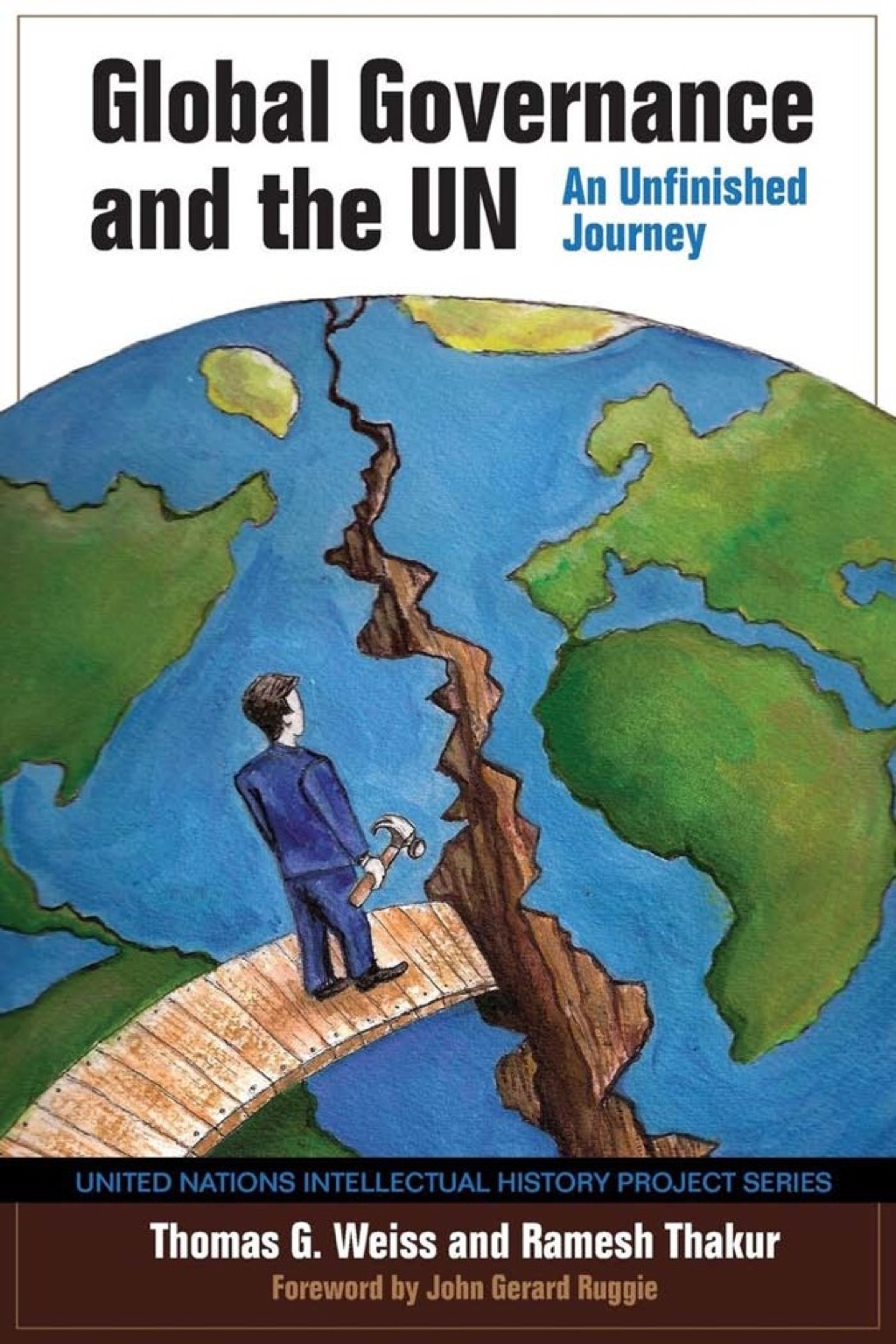 Global Governance and the UN (eBook) - Thomas G. Weiss; Ramesh Thakur