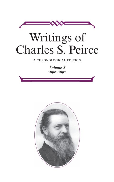 Cover image for book Writings of Charles S. Peirce: A Chronological Edition, Volume 8