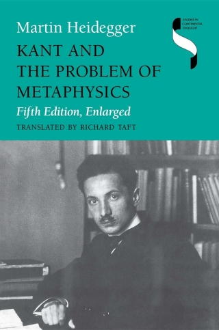 Kant and the Problem of Metaphysics, Enlarged