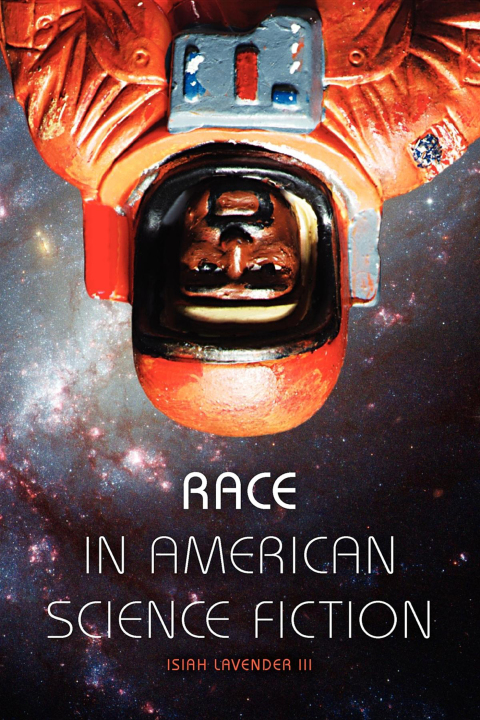 Cover image for book Race in American Science Fiction