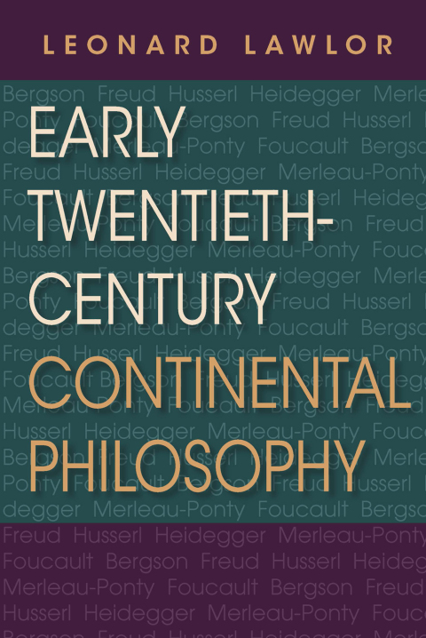 Cover image for book Early Twentieth-Century Continental Philosophy