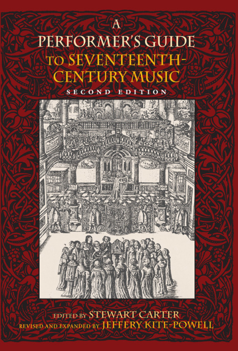 Cover image for book A Performer's Guide to Seventeenth-Century Music, Second Edition