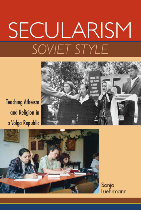Cover image for book Secularism Soviet Style
