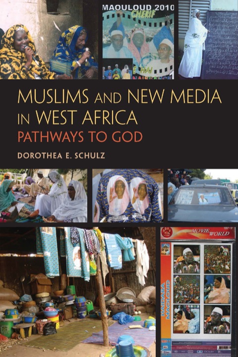 Cover image for book Muslims and New Media in West Africa