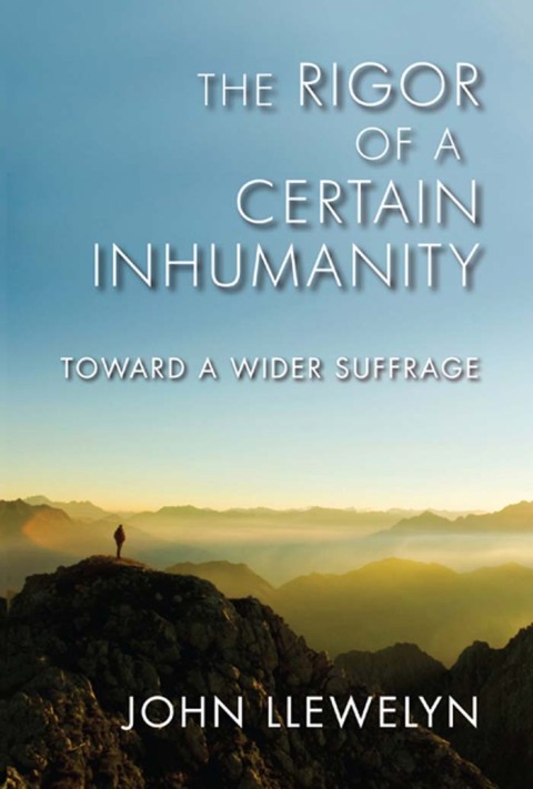 Cover image for book The Rigor of a Certain Inhumanity