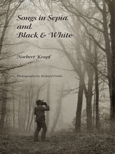 Cover image for book Songs in Sepia and Black & White