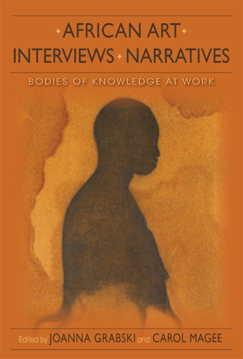 Cover image for book African Art, Interviews, Narratives