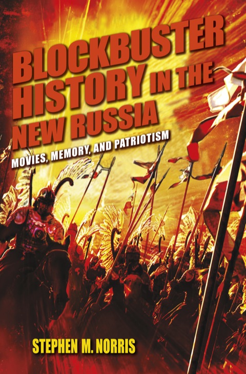 Cover image for book Blockbuster History in the New Russia