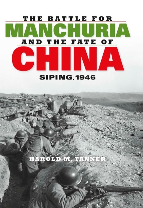 Cover image for book The Battle for Manchuria and the Fate of China