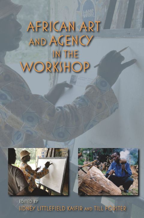 Cover image for book African Art and Agency in the Workshop