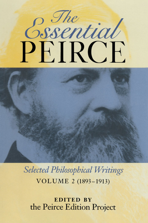 Cover image for book The Essential Peirce, Volume 2