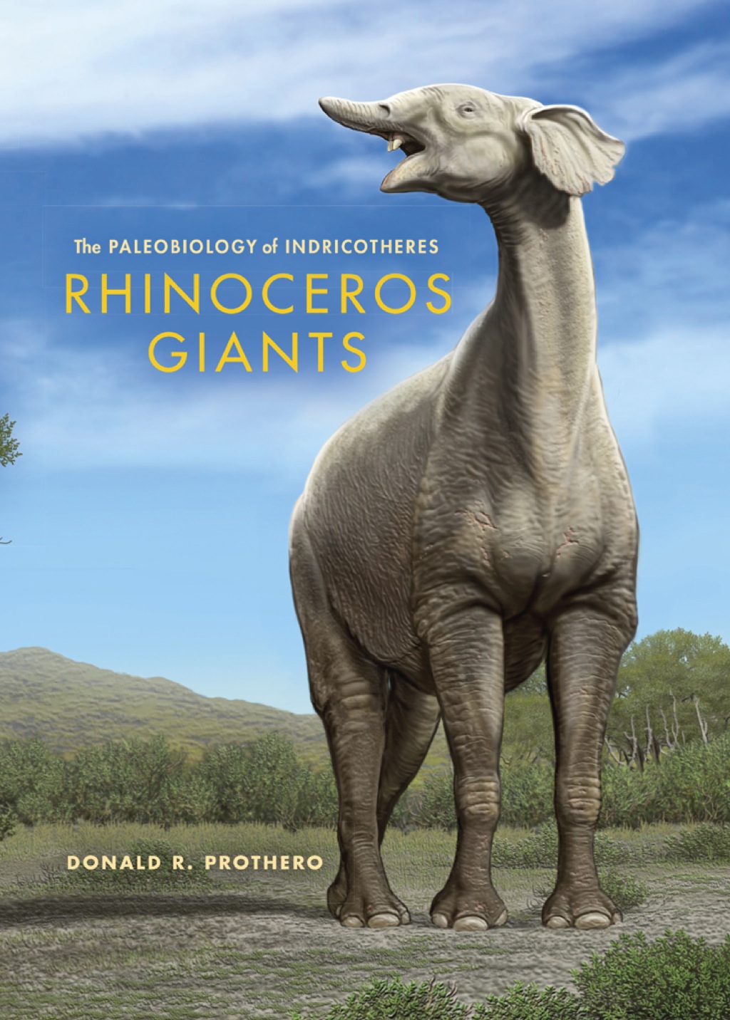 Rhinoceros Giants (eBook) - Donald R. Prothero,