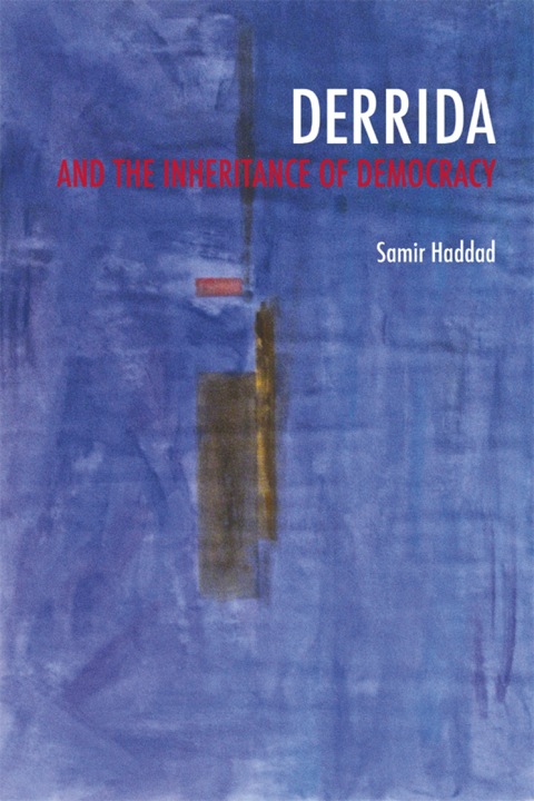 Cover image for book Derrida and the Inheritance of Democracy