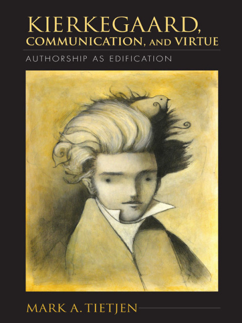 Cover image for book Kierkegaard, Communication, and Virtue