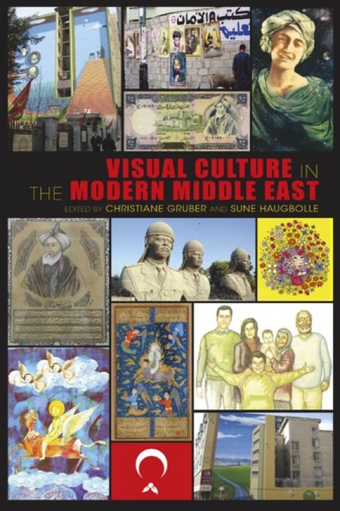 Cover image for book Visual Culture in the Modern Middle East