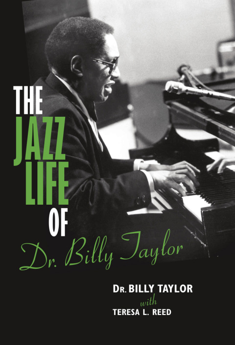 Cover image for book The Jazz Life of Dr. Billy Taylor