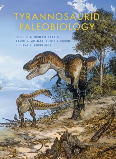 Cover image for book Tyrannosaurid Paleobiology