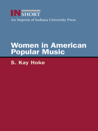 Cover image: Women in American Popular Music 9780253010124