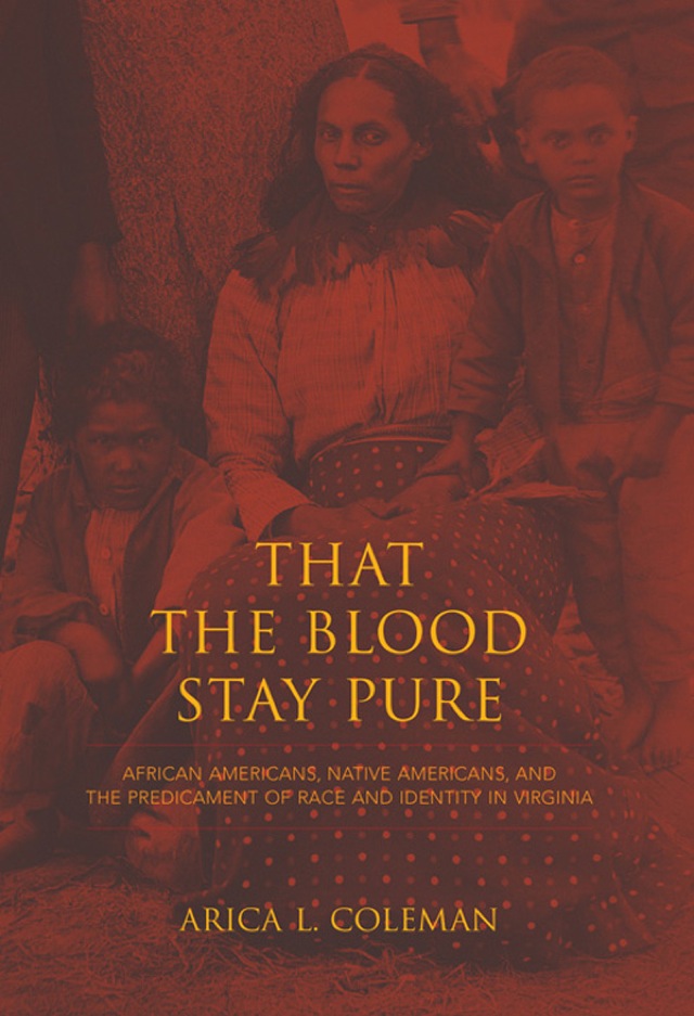 That the Blood Stay Pure