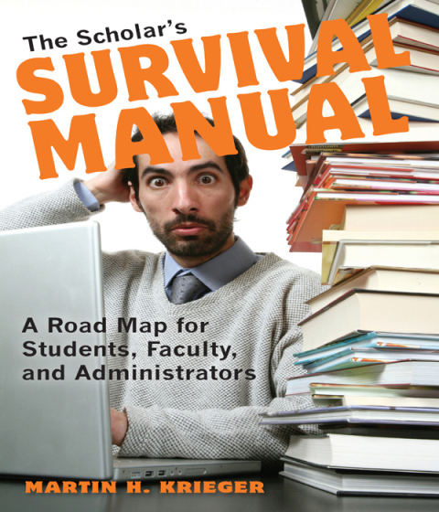 Cover image for book The Scholar's Survival Manual